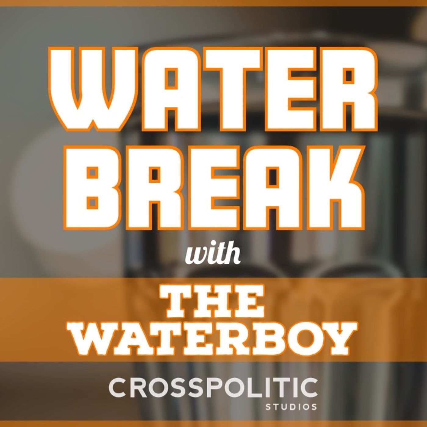 The Waterbreak