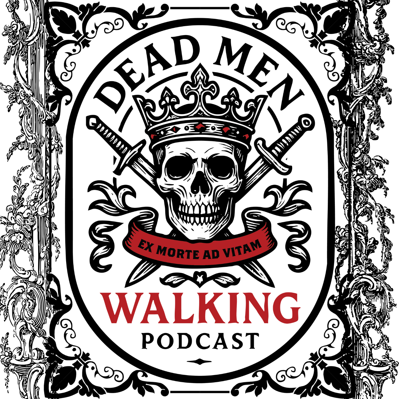 The Fellow Heirs Boys Stop By! [Dead Men Walking Podcast]