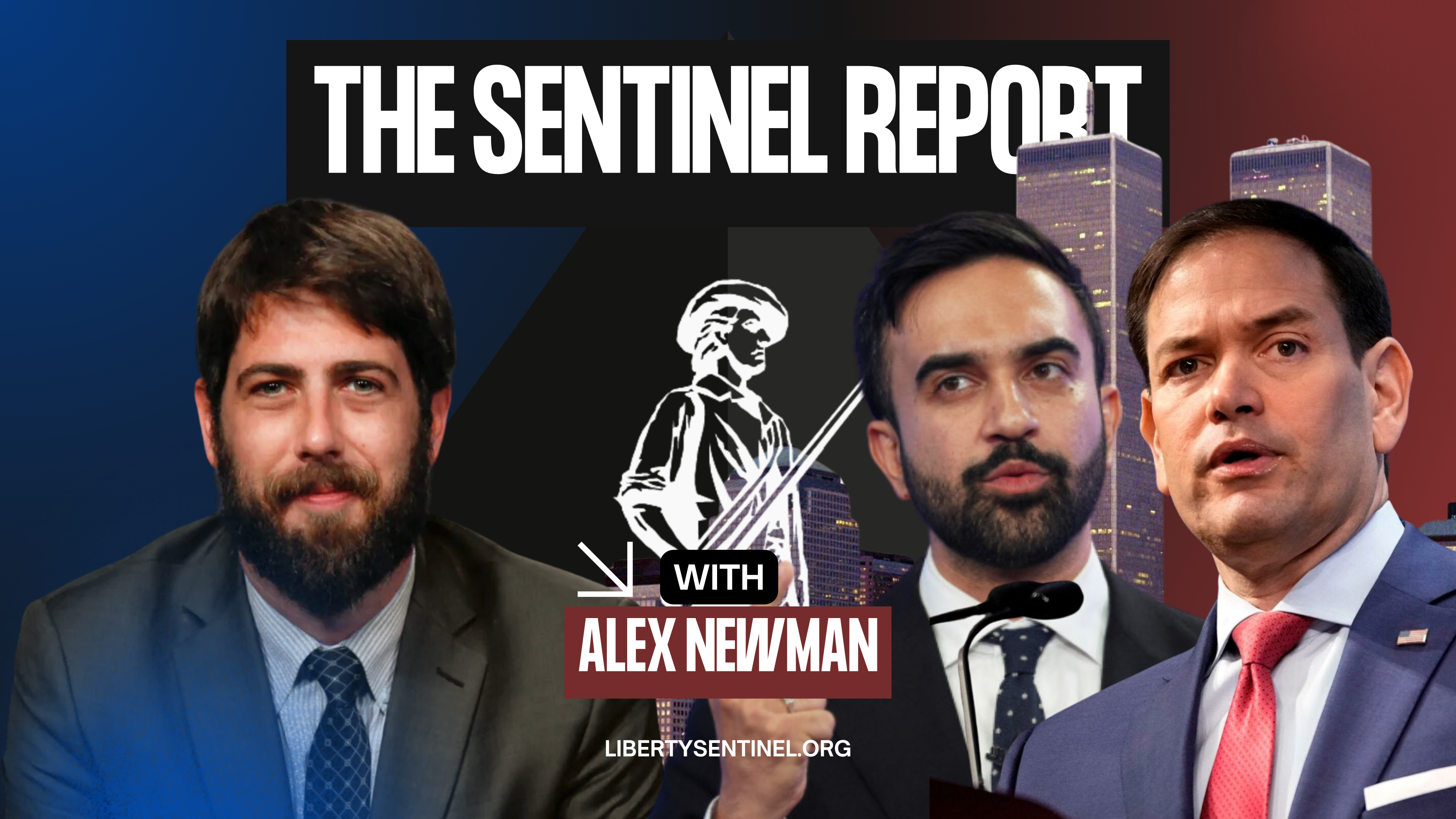 Global AI Government? Communist Influence Exposed, Pro-Life Terror Cover-Up & 9/11 Questions [The Sentinel Report]
