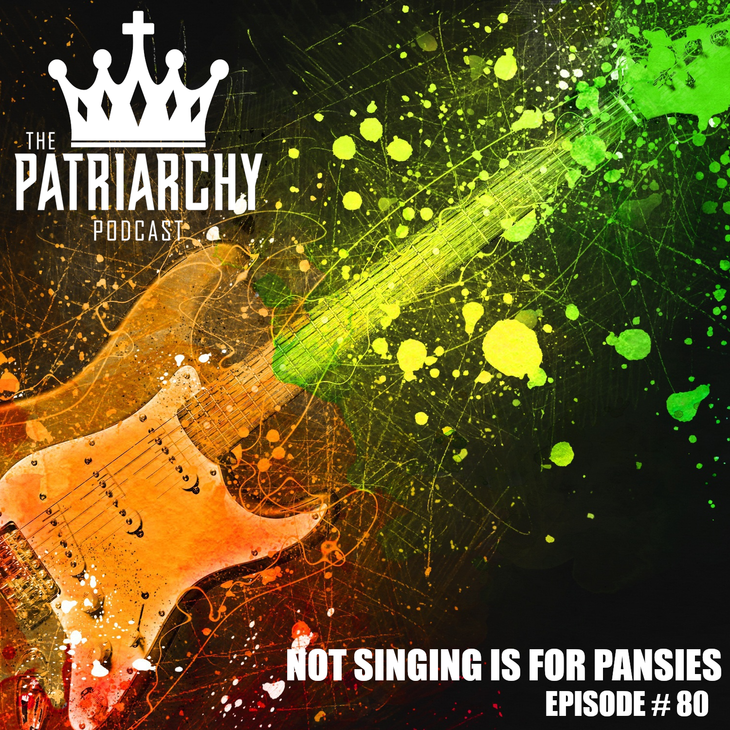 The Patriarchy Podcast - Equipping Christian Men to Build, Fight, Protect and Lead